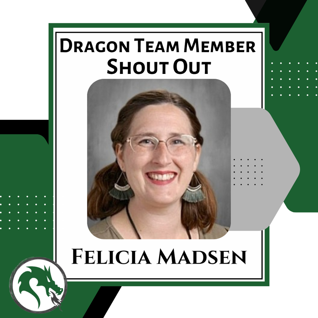 Dragon Team Member: Felicia Madsen