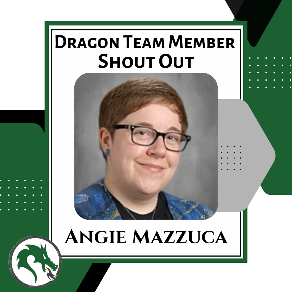 Dragon Team Member: Angie Mazzuca