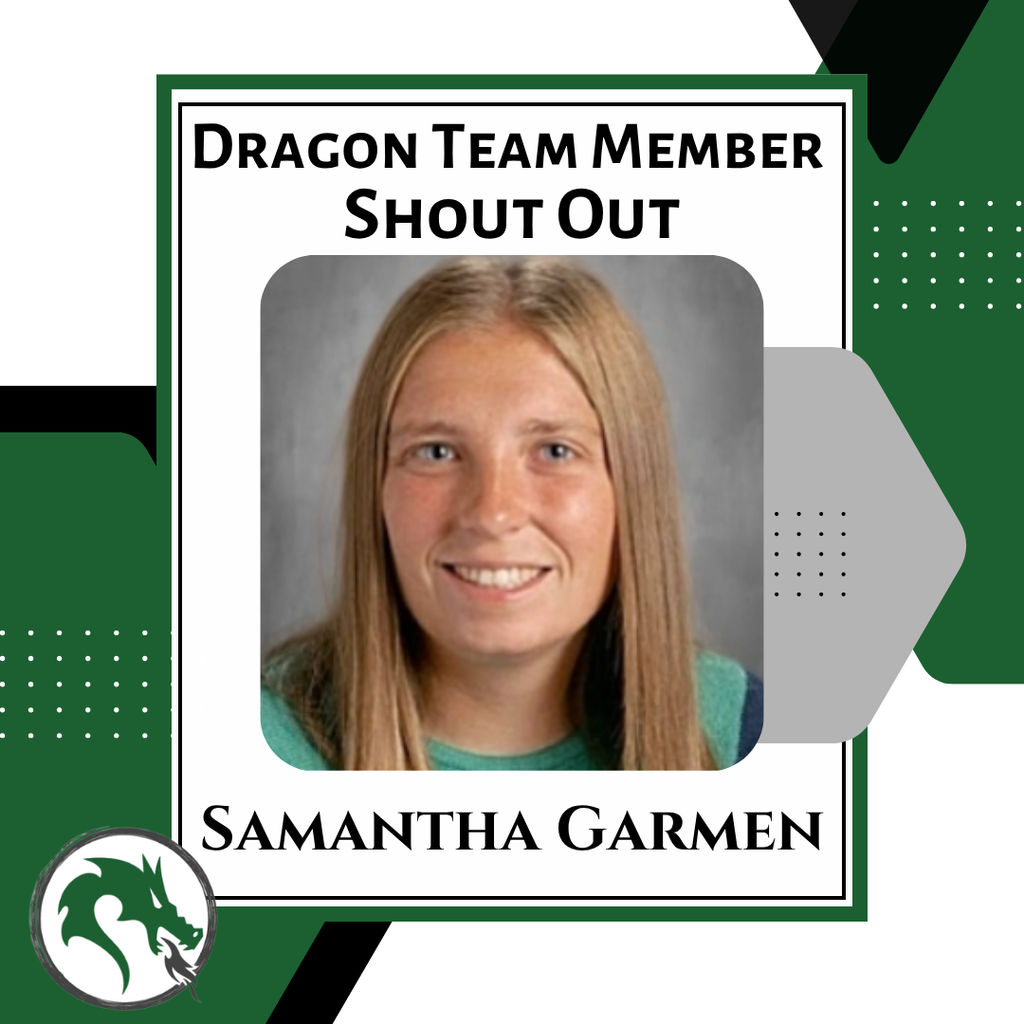 Dragon Team Member: Samantha Garmen