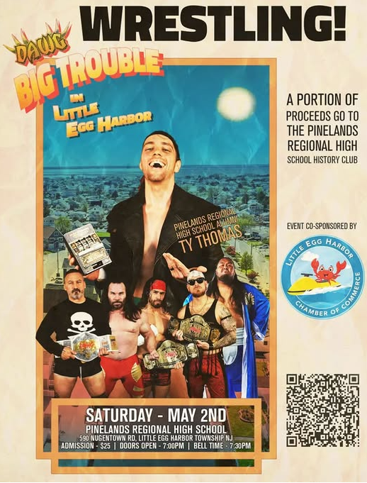 Dawg Wrestling Event Saturday May 2nd at Pinelands Regional High School Doors open at 7pm tickets $25 available at the door
