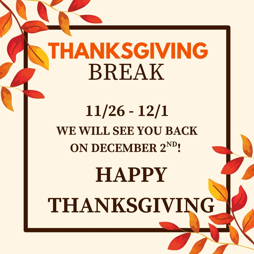 Thanksgiving Break