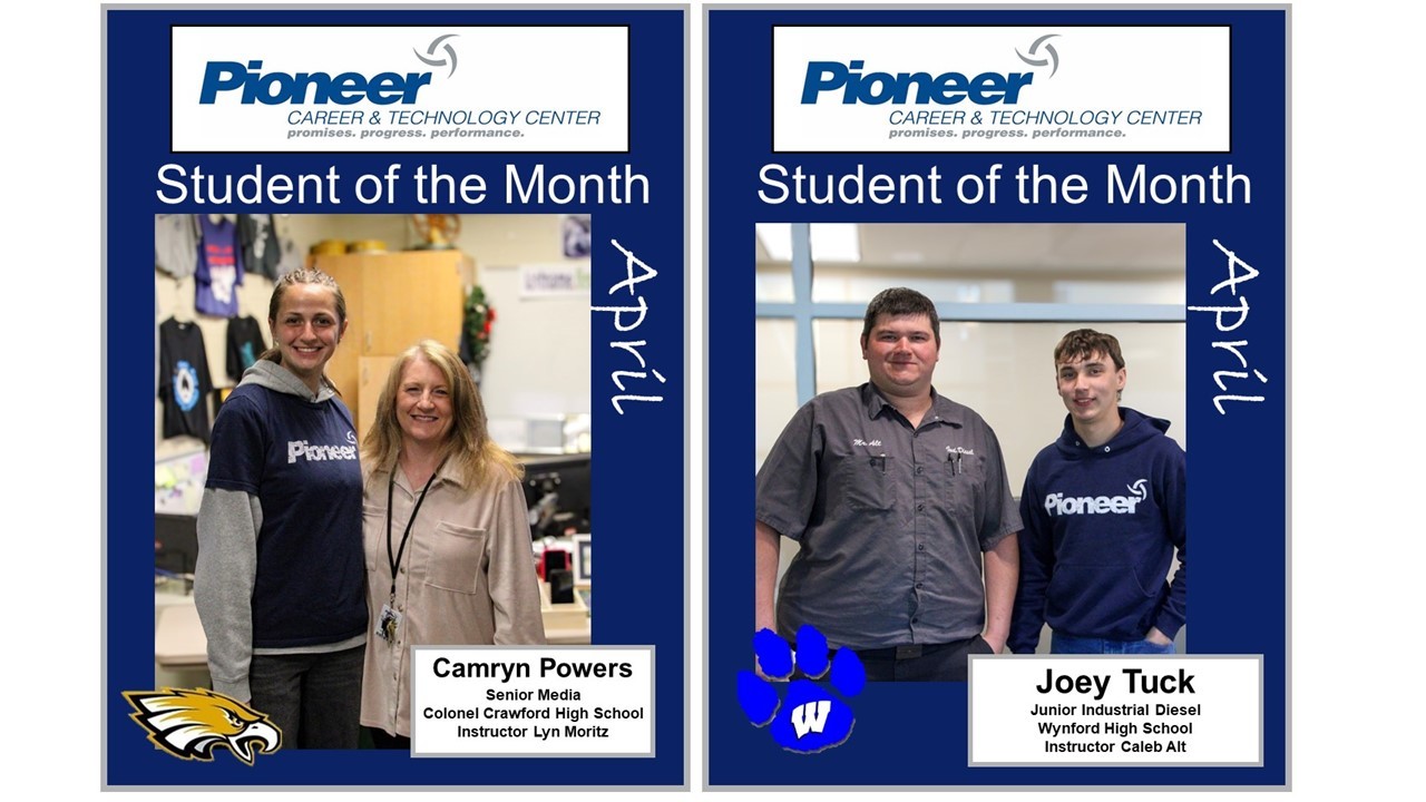 April Students of the Month | Pioneer Career and Technology Center