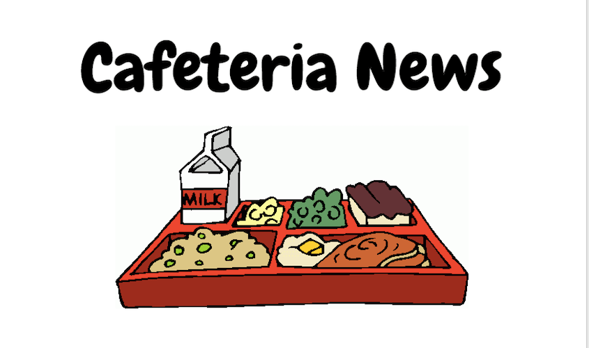 Cafeteria News