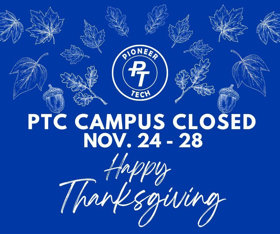 Pioneer Tech closed graphic for Thanksgiving