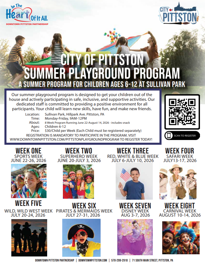 City of Pittston Summer Playground Program a summer program for children ages 6-12 at Sullivan Park