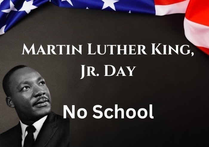 Graphic with a black and white photo of mlk jr on a black background with a flag . White letters that says mlk jr day no school