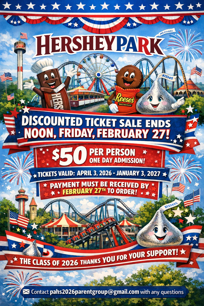  PAHS Senior Class Hershey Park FUNdraiser is due next week