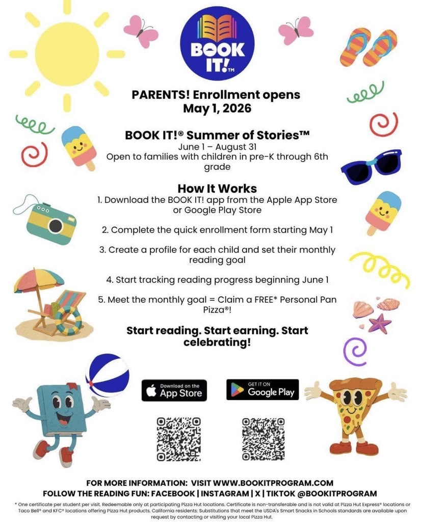 Book it flyer -summer clipart border with this text PARENTS! Enrollment opens May 1, 2026 BOOK IT!® Summer of Stories™ June 1 - August 31 Open to families with children in pre-K through 6th grade How It Works 1. Download the BOOK IT! app from the Apple App Store or Google Play Store 2. Complete the quick enrollment form starting May 1 3. Create a profile for each child and set their monthly reading goal 4. Start tracking reading progress beginning June 1 5. Meet the monthly goal = Claim a FREE* Personal Pan Pizza®! Start reading. Start earning. Start celebrating!