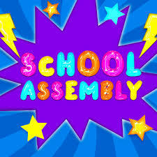 Picture of the words School Assembly