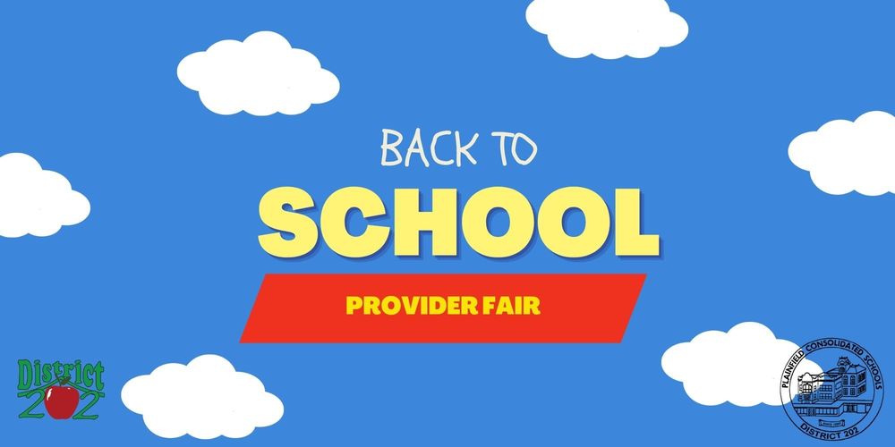 blue sky with clouds and words "Back to School Provider Fair"
