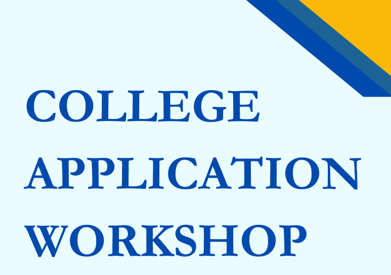 College Application Workshop flyer