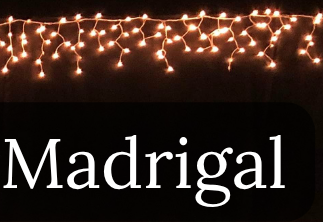 Madrigal Header
