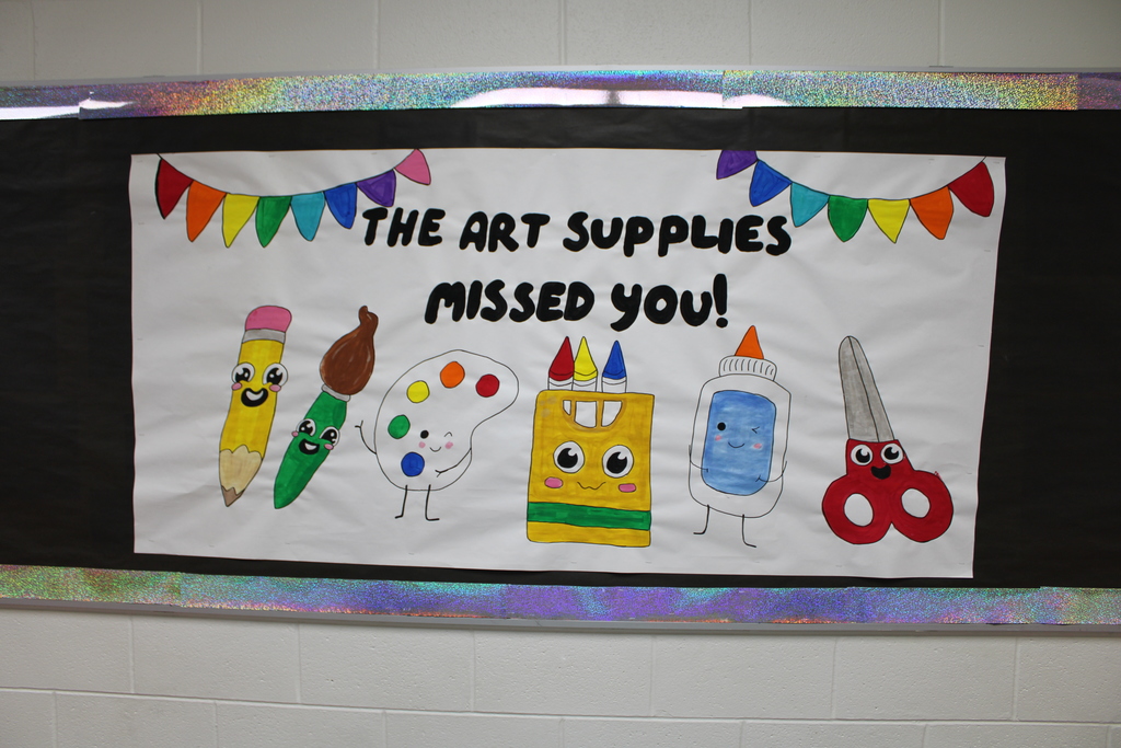 The art supplies missed you sign at Wesmere ES