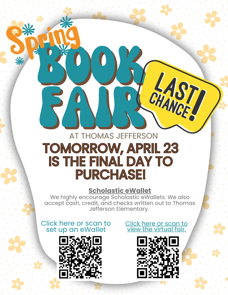 Flyer telling families that the last day for the book fair is tomorrow.