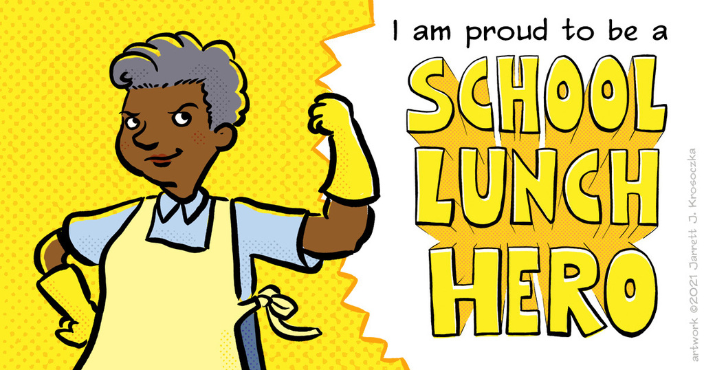cartoon of woman wearing yellow apron and gloves. I am proud to be a school lunch hero.