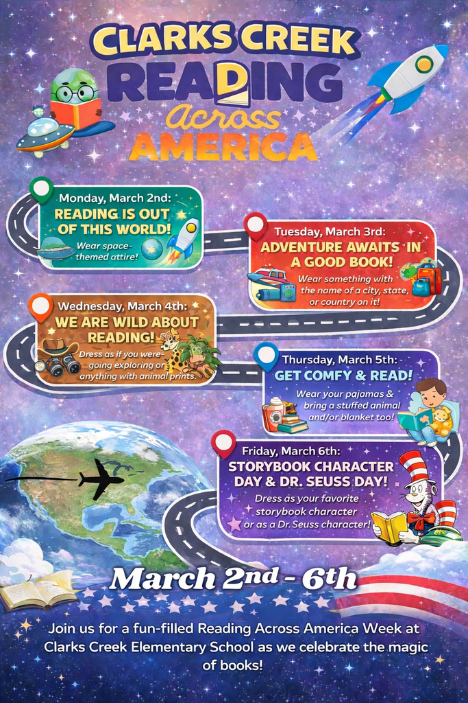 Clarks Creek Read Across America Week,  March 2- March 6