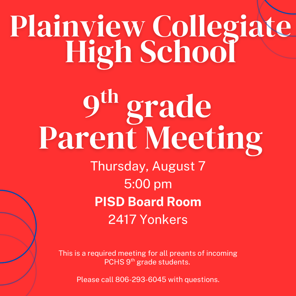 PCHS 9th grade Parent Meeting, Thursday, Aug 7