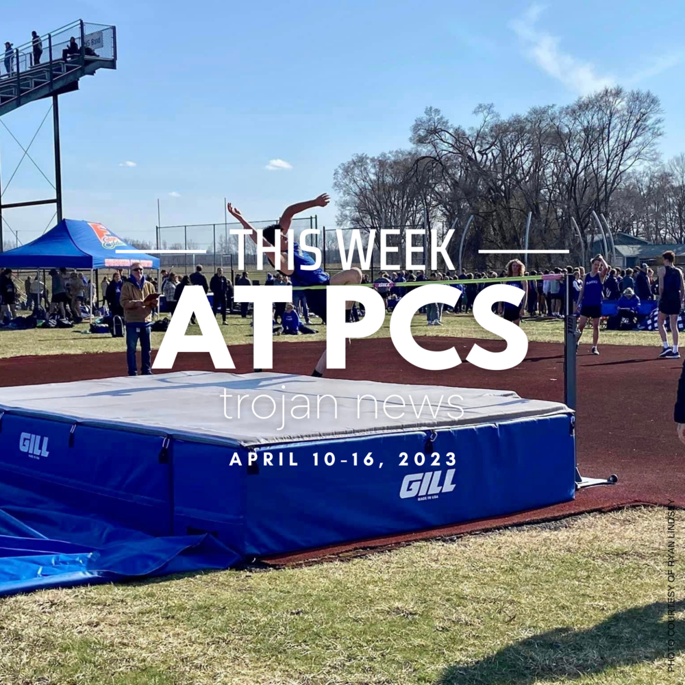 This Week at PCS - Trojan News - April 10-16, 2023