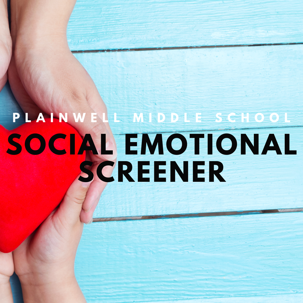 Hands holding a heart with a blue wooden background with words Plainwell Middle School - Social Emotional Screener written