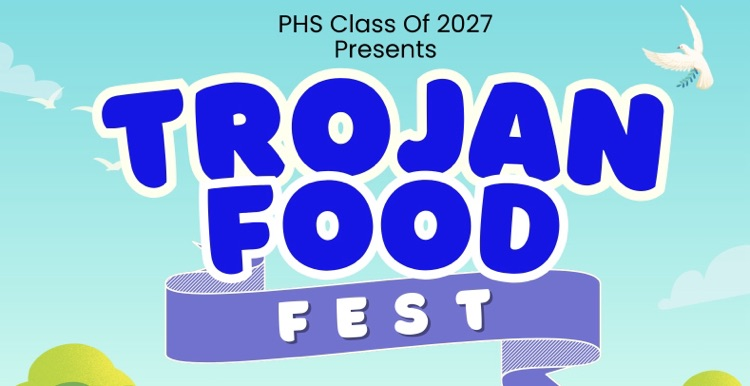 phs class of 2027 presents - Trojan food fest