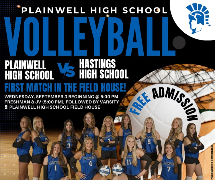 plainwell high school volleyball - plainwell high school vs Hastings high school - first game in the field house! - Wednesday, September 3 beginning at 5:30 pm - freshman, jv & varsity - plainwell high school field house  
