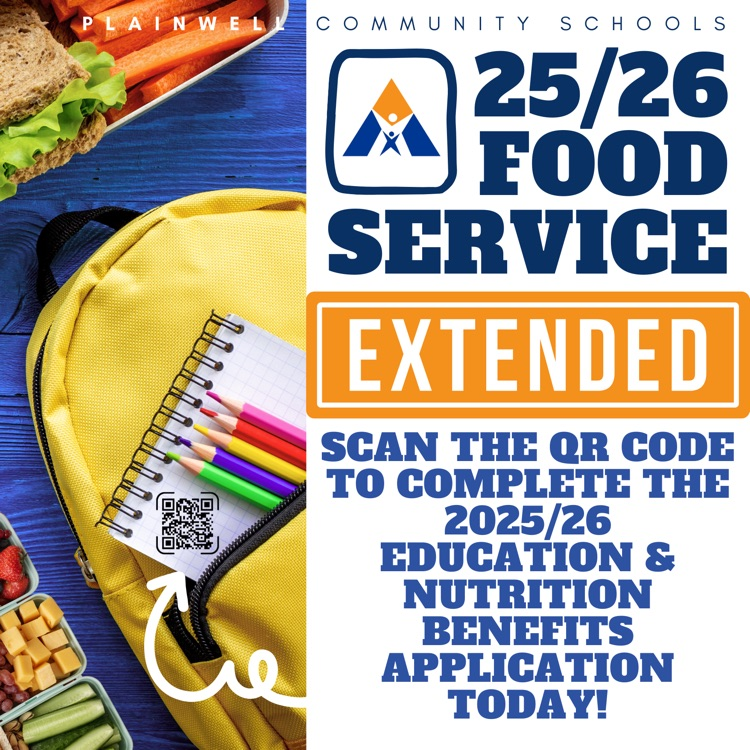 plainwell community schools - 25/26 food service extended - scan the QR code to complete the 2025/26 education & nutrition benefits application today!  