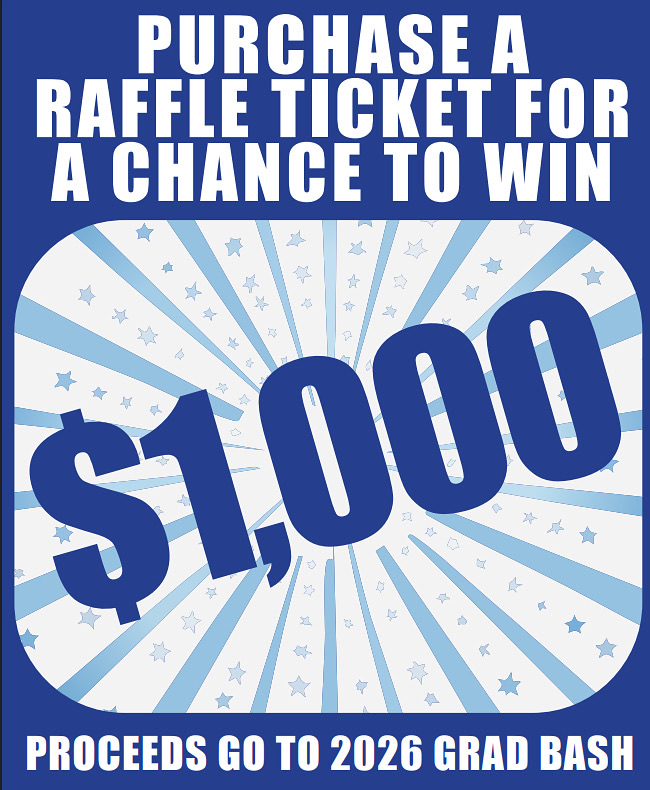 purchase a raffle ticket for a chance to win $1,000 proceeds go to 2025 grad bash