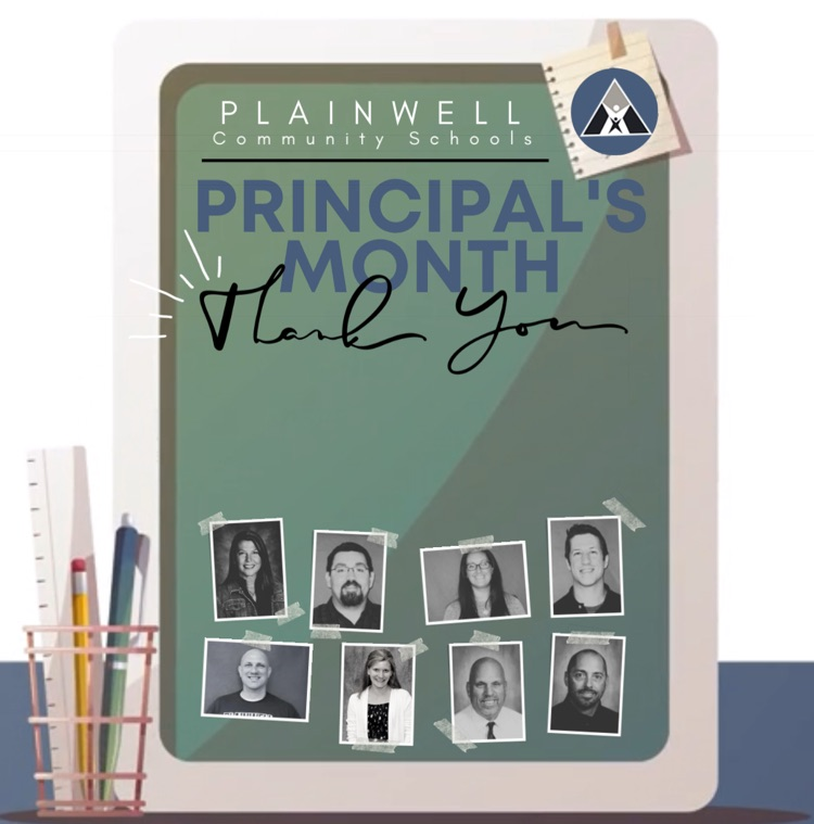 plainwell community schools - principals month - thank you