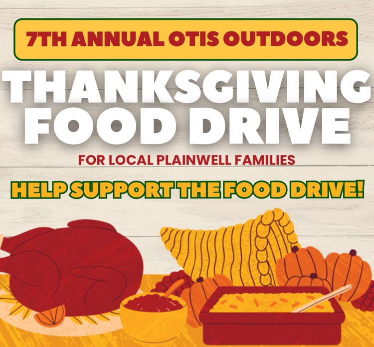 7th annual Otis outdoors Thanksgiving food drive - help support the food drive! 