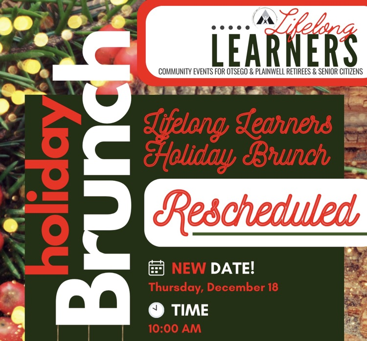 lifelong learners - community events for otsego & plainwell retirees & senior citizens - holiday brunch - lifelong learners holiday brunch rescheduled - new date! Thursday, December 18 - time 10:00 am