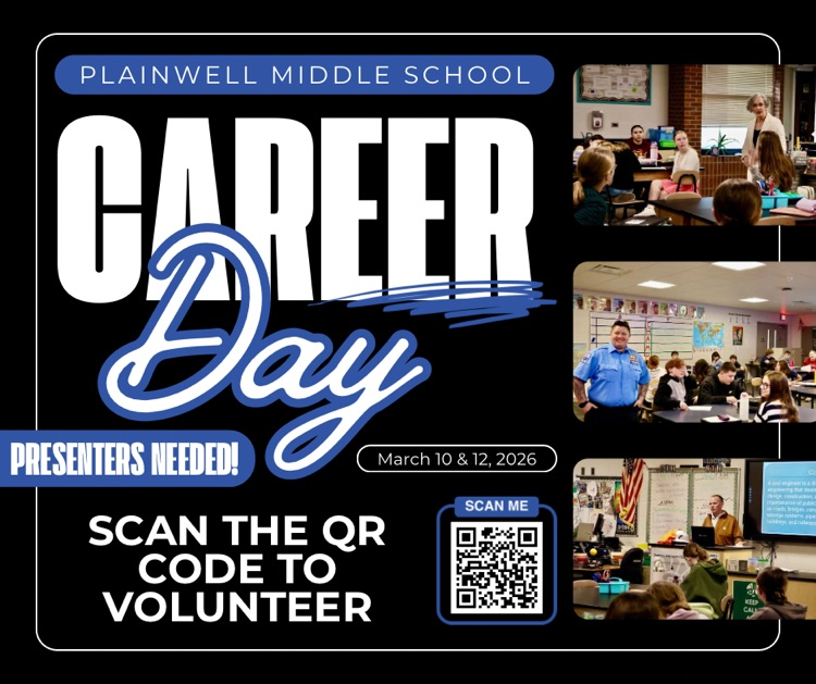 plainwell middle school - career day - presenters needed! - March 10 & 12, 2026 - scan the QR code to volunteer - QR code 