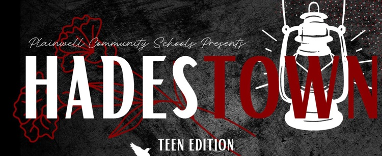 plainwell Community schools presents “Hadestown” teen edition 