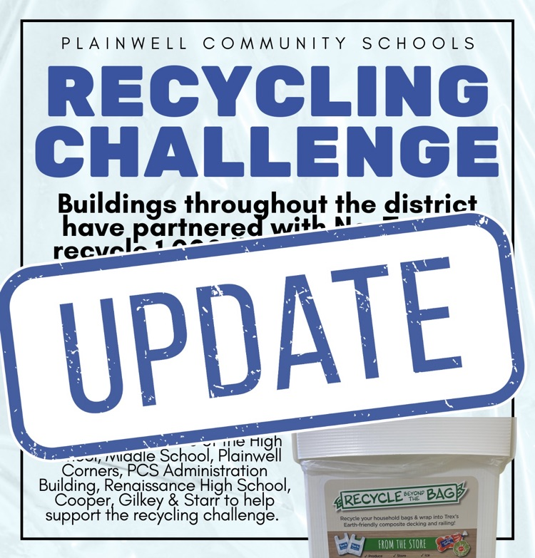 plainwell community schools - recycling challenge update 