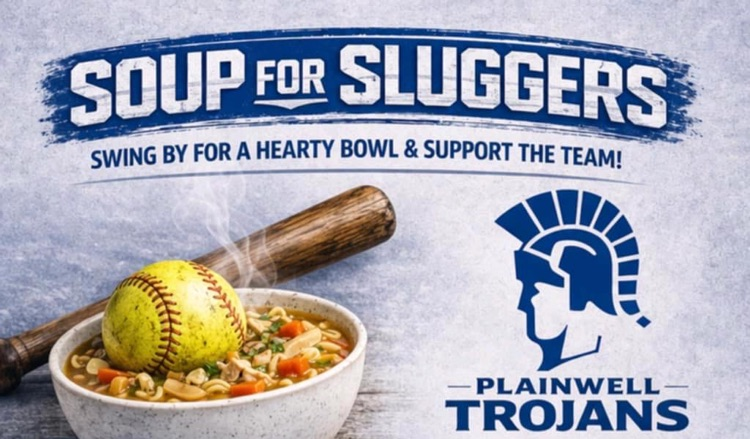 Picture of bowl of soup with a softball in it and a bat next to it with words soup for sluggers - swingy for a hearty bowl & support the team 