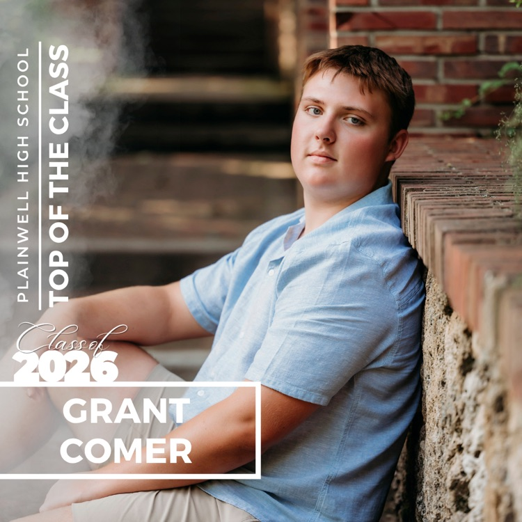 Picture of senior class student with writing - Plainwell High School - Top of the Class - Class of 2026 - Grant Comer