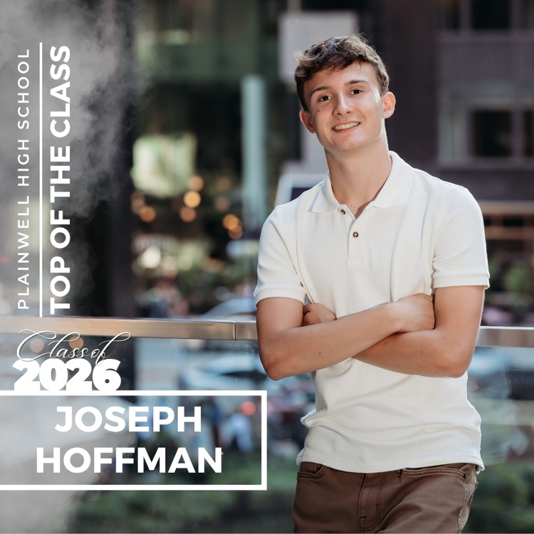 Picture of senior class student with writing - Plainwell High School - Top of the Class - Class of 2026 - Joseph Hoffman