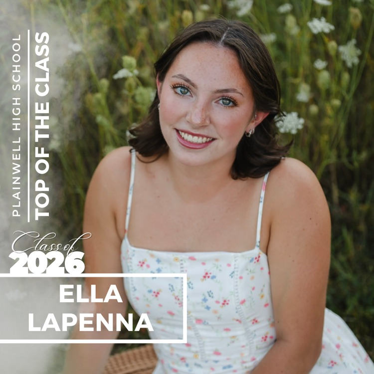 Picture of senior class student with writing - Plainwell High School - Top of the Class - Class of 2026 - Ella LaPenna