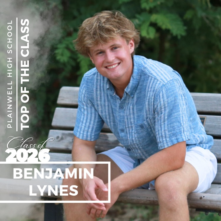 Picture of senior class student with writing - Plainwell High School - Top of the Class - Class of 2026 - Benjamin Lynes