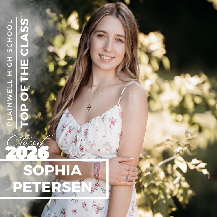 Picture of senior class student with writing - Plainwell High School - Top of the Class - Class of 2026 - Sophia Petersen