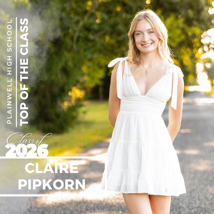 Picture of senior class student with writing - Plainwell High School - Top of the Class - Class of 2026 - Claire Pipkorn