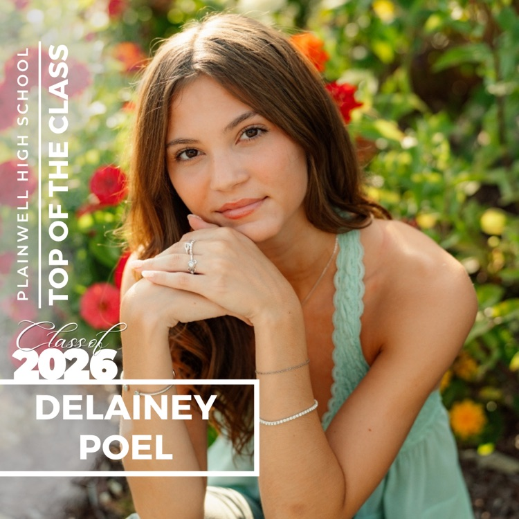 Picture of senior class student with writing - Plainwell High School - Top of the Class - Class of 2026 - Delainey Poel