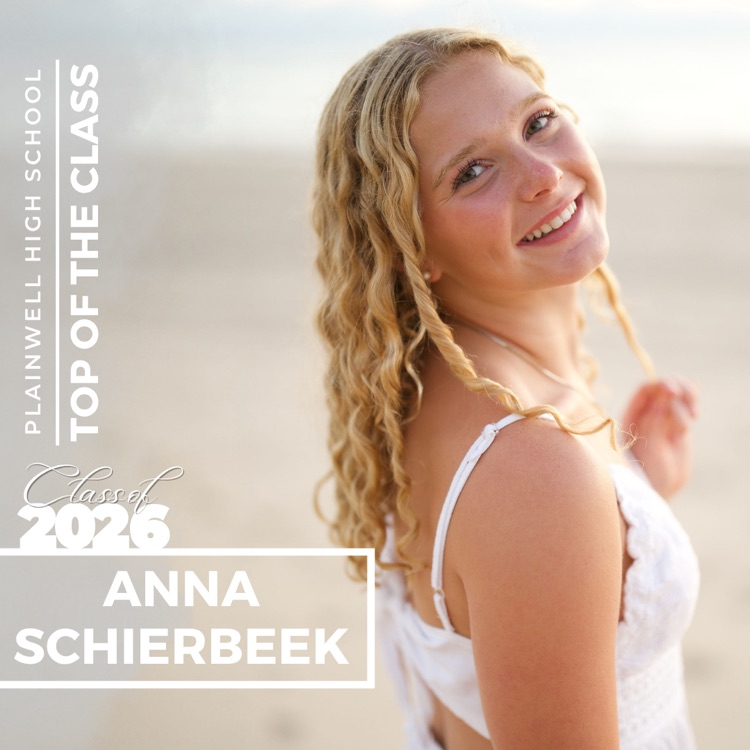 Picture of senior class student with writing - Plainwell High School - Top of the Class - Class of 2026 - Anna Schierbeek