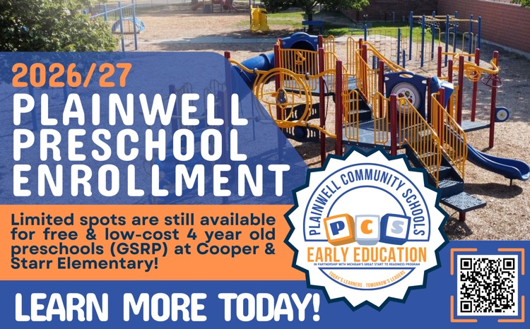 picture of playground with 2026/27 plainwell preschool enrollment - limited spots are still available for free & low cost 4 year old preschool (GSRP) at cooper & Starr elementary- learn more today (qr code)