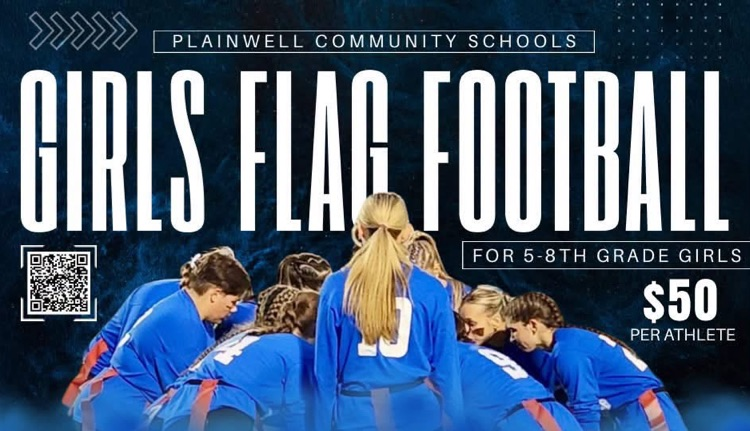 picture of girls flag football team in a huddle with plainwell community schools -  girls flag football for 5th-8th grade girls written 