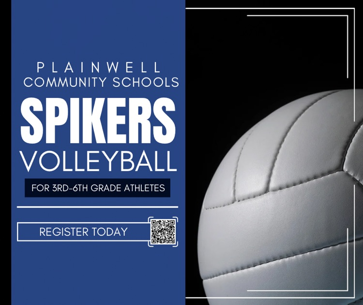 picture of a volleyball with plainwell community schools - Spikers volleyball for 3rd-6th grade athletes - register today (qr code)