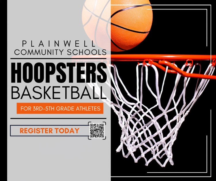 picture of a basketball going into a basketball hoop with words written - plainwell community schools - hoopster basketball for 3rd-5th grade athletes - register day (qr code)
