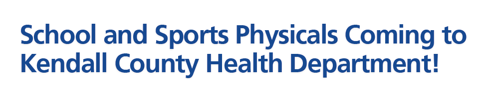 Kendall County Physicals