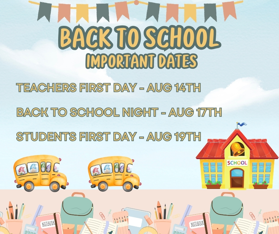 Back to School Important Dates!