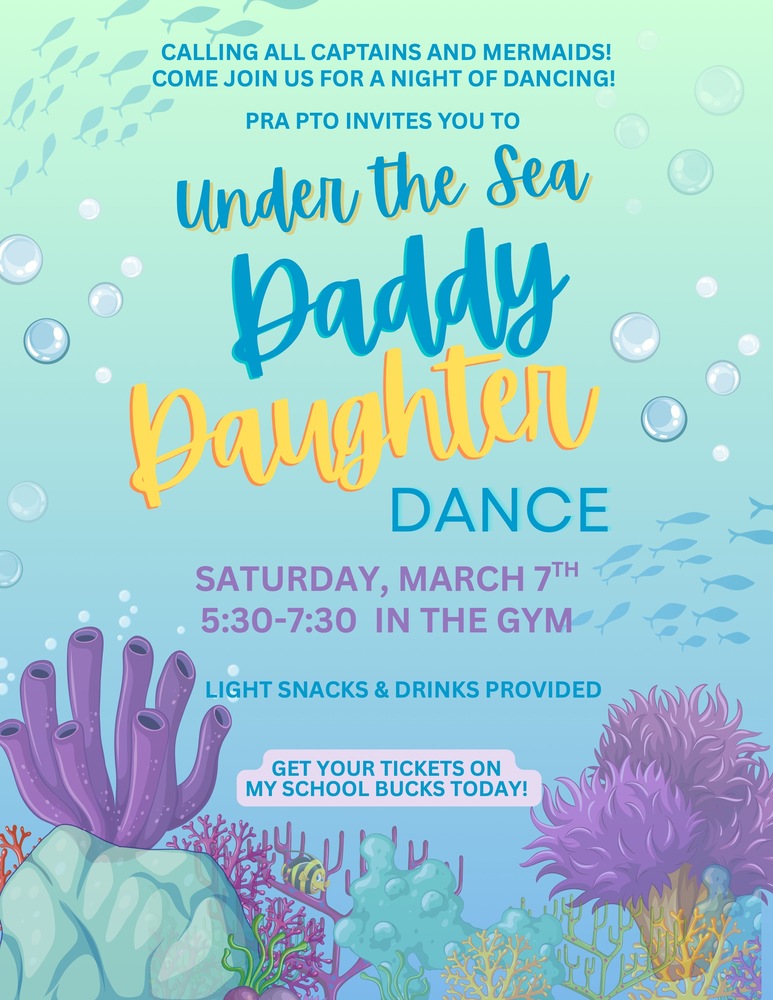 Under the sea: Father Daughter Dance.  Tickets on sale now through My School Bucks