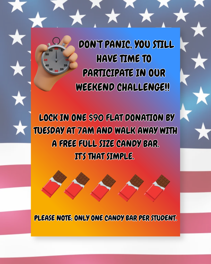 Get your $90 flat donation and get a candy bar treat!